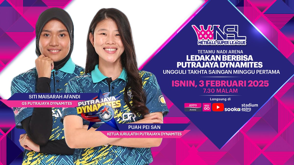 ASTROARENA's tweet photo. Ledakan berbisa Putrajaya Dynamites ungguli takhta saingan minggu pertama NSL 2025!💥

Nantikan Nadi Arena 3 Februari, jam 7.30 secara  'LIVE' bersama Puah Pei San &amp; Siti Maisarah untuk ketahui lebih lanjut perjalanan Dynamites di NSL edisi kali ini!🔥💪

#NSL2025 #NadiArena https://t.co/UtDPiEJvgp