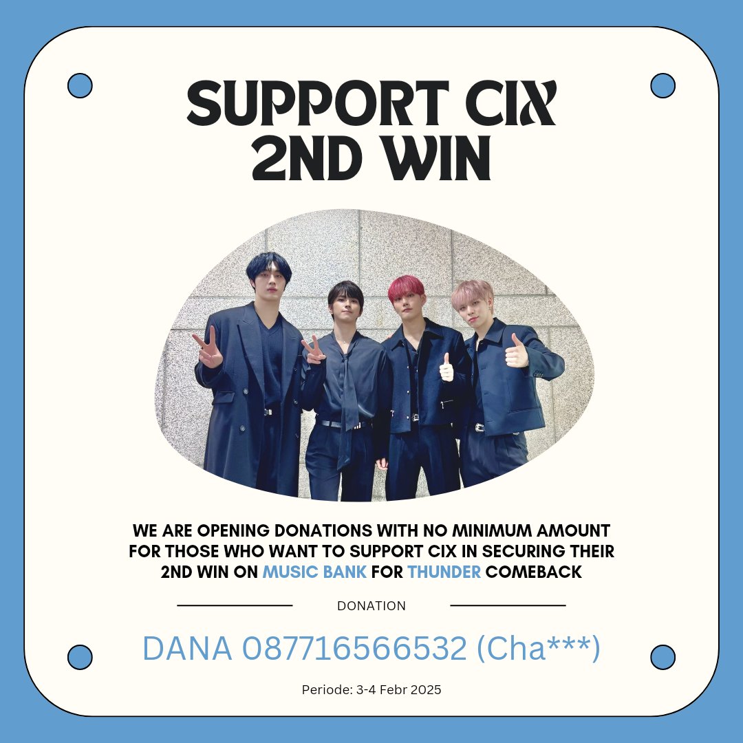 Halo FIX indonesia! Untuk mendukung CIX mendapatkan 2nd win di mubank, kami ingin membuka donasi. Fokus kita saat ini adalah pre-vote mubank, seluruh uang donasi akan digunakan untuk membeli hearts di allchart❤️

Bisa cek detail di poster, ya🙆🏻‍♀️⚡️💕
#CIX #씨아이엑스
