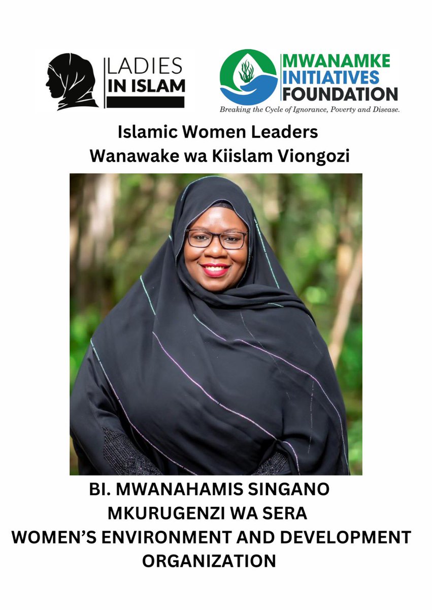 LADIES IN ISLAM EVENT 2025 IS HERE! 

THEME: ISLAMIC WOMEN IN LEADERSHIP (WANAWAKE WA KIISLAM NA UONGOZI) 

DATE: 8TH MARCH 2025 

#LadiesInIslamEvent2025 #LadiesInIslamSeason5 #WanawakeWaKiislamNaUongozi #IslamicWomenInLeadership #100IslamicWomenLeaders