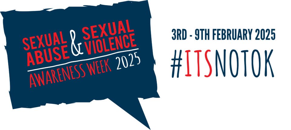 This week (3rd-9th February) is Sexual Abuse &amp; Sexual Violence Awareness Week is the UK’s national week to raise awareness of sexual abuse and violence and to provide an opportunity for any organisation or individual to engage in dialogue. 

If you want to join in the