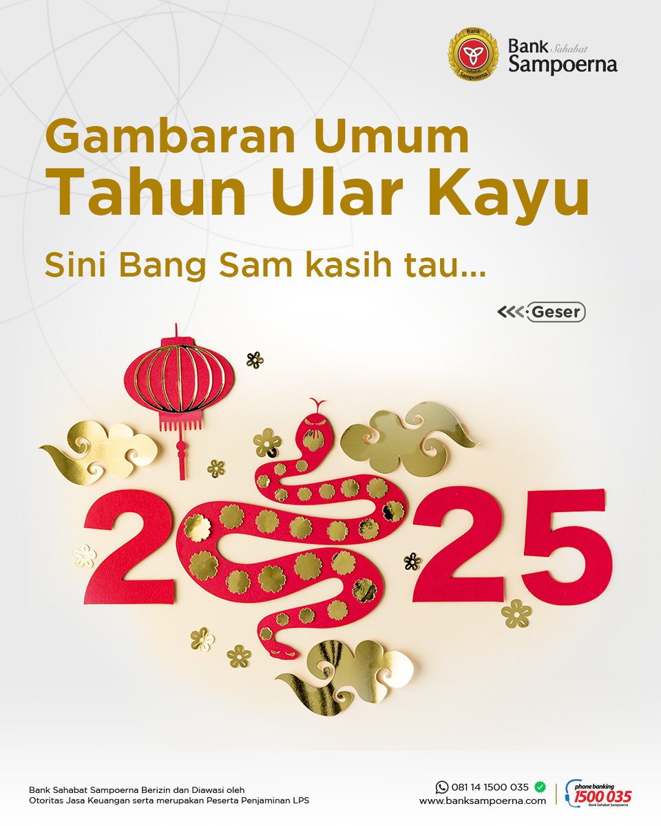 BankSampoerna's tweet photo. Sudah siap mengarungi tahun Ular Kayu? https://t.co/66r8u8CzKC