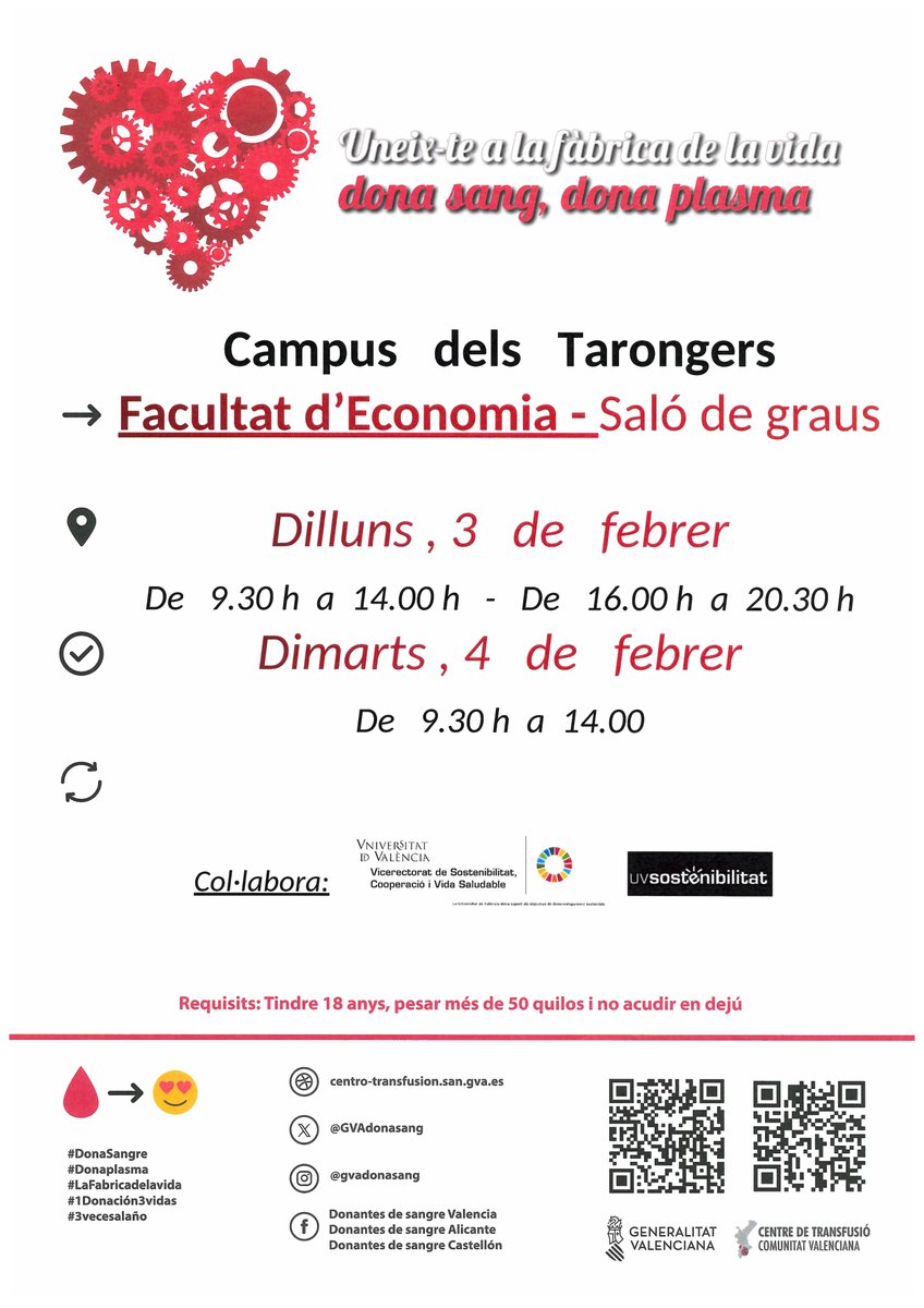 GVAdonasang's tweet photo. Donació de sang @UV_EG #CampusTarongers
📅dilluns #3febrer
📌 Facultat d'economia @fdeconomiauv
📅 Dilluns 3 y dimarts 3 #Febrero 

👉Pots donar si tens més de 18 anys, peses més de 50kg i gaudixes de bona salut.

#DonaSang #DonaPlasma
Uneix-te a #LaFàbricaDeLaVida ❤️ https://t.co/AGqFbBW21S