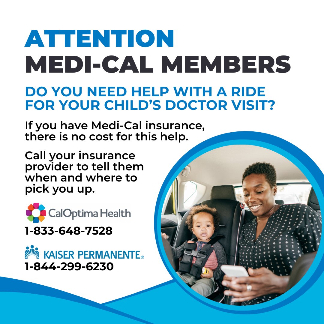 First5OC's tweet photo. Need help with a ride for your child’s doctor visit? If you have Medi-Cal insurance, there is no cost for this help. Call your insurance provider’s transportation line to organize it. #CalOptimaHealth #KaiserPermanente #MediCal #WellChildVisits #OrangeCountyCalifornia https://t.co/7CKzxmyJHY