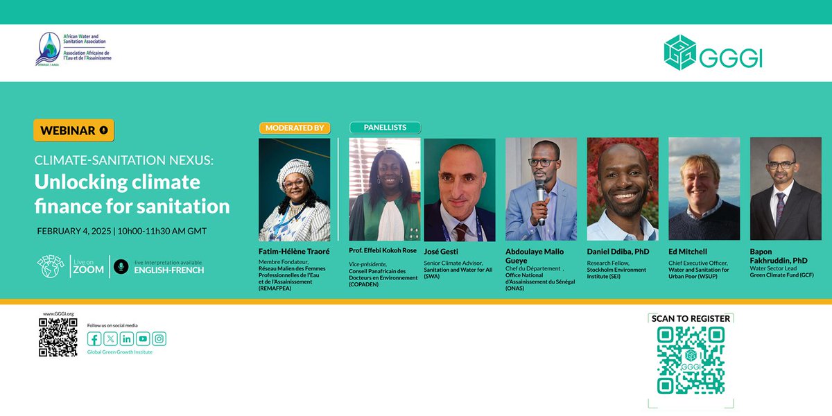 GGGIAfrica's tweet photo. We are thrilled to unveil key panelists for the upcoming webinar "Climate -Sanitation Nexus: Unlocking climate finance for sanitation".

Register today!
📅 Tuesday 04 Feb. 
⌚ 10:00-11:30 GMT
✍ To Register: https://t.co/XaLjvaT2a4
🎙️ ✅ Live interpretation English-French https://t.co/WMqpNnfuft