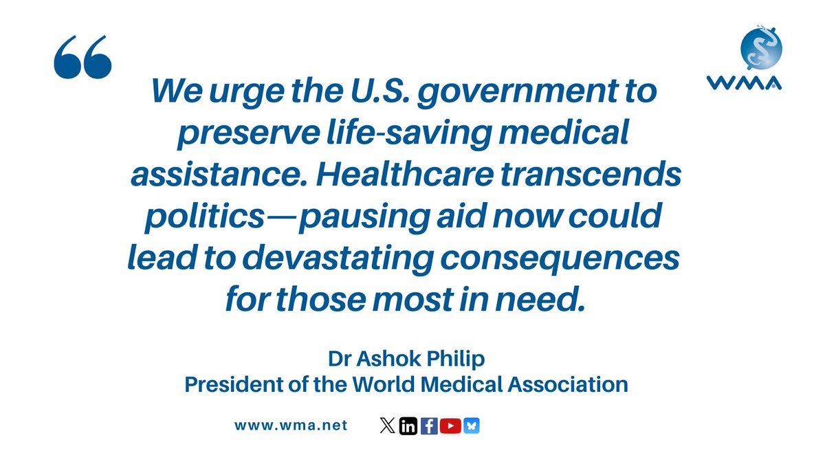 World Medical Association (@medwma) on Twitter photo <a href="/medwma/">World Medical Association</a> calls on the U.S. government to ensure the continuation of essential medical and humanitarian aid during the 90-day pause on foreign assistance. ➡️See press release wma.net/news-post/phys…. . #globalhealth <a href="/medwma/">World Medical Association</a> calls on the U.S. government to ensure the continuation of essential medical and humanitarian aid during the 90-day pause on foreign assistance. ➡️See press release wma.net/news-post/phys…. . #globalhealth