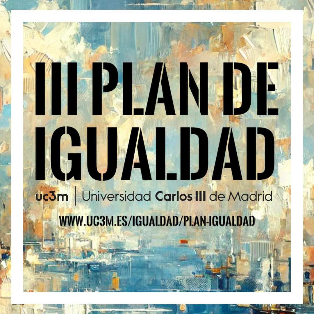 ¡Nuevo III Plan de Igualdad UC3M!  Desde el 1 de febrero, avanzamos hacia una universidad más igualitaria y equitativa 

 Más info uc3m.es/igualdad 
#IgualdadUC3M <a href="/uc3m/">UC3M</a>