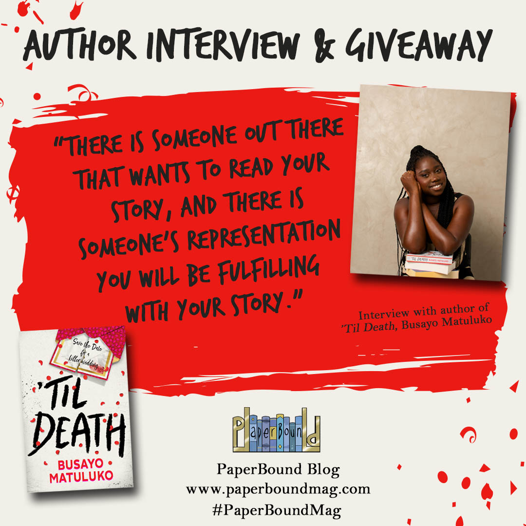 PaperboundMag's tweet photo. To celebrate the publication of βTil Death by @BusayoMatuluko weβve teamed up with @simonYAbooks to share an #AuthorInterview & run a #BookGiveaway π
Read the interview here: https://t.co/4shepR5oTp
& to win a copy of #TilDeath, follow, share & like this post.
1/2
#Giveaway https://t.co/Sr3BorYRdO