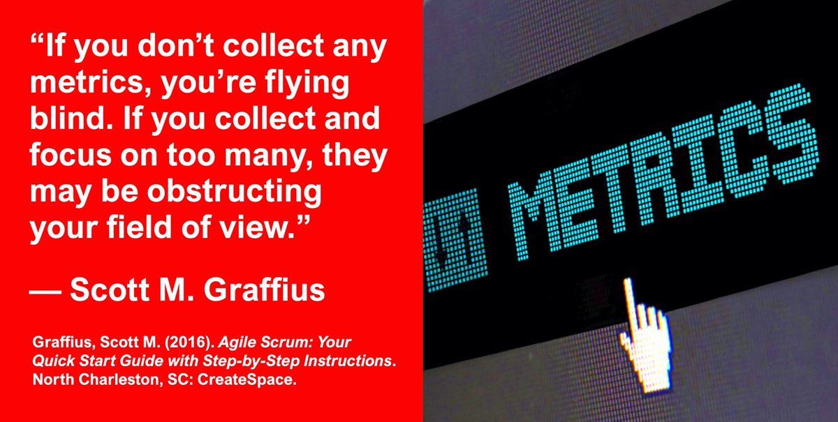 ScottGraffius's tweet photo. “If you don’t collect any metrics, you’re flying blind. If you collect and focus on too many, they may be obstructing your field of view.” — Scott M. Graffius, 'Agile Scrum' (https://t.co/XpLSbzUup9)
#Agile #Business #Quality #Metrics #AgileQuote #BusinessQuote #QualityQuote https://t.co/2l0A4FW3GA