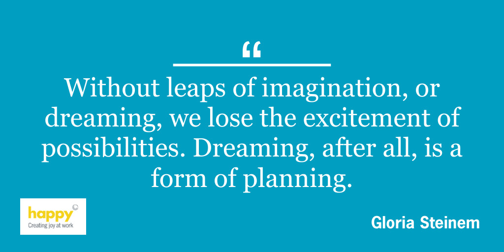 “Without leaps of imagination, or dreaming, we lose the excitement of possibilities. Dreaming, after all, is a form of planning.” #MondayMotivation