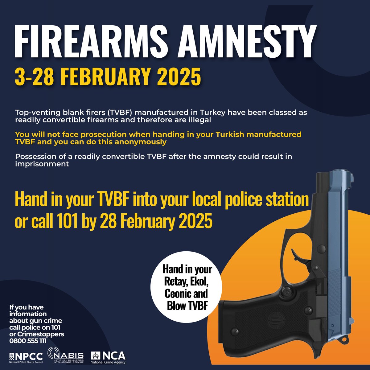 National Police Chiefs' Council (NPCC) (@policechiefs) on Twitter photo Firearms Amnesty is being held between 3 to 28 February 2025 for owners of four types of top-venting blank firers #TVBF which need to be surrendered after tests by <a href="/NCA_UK/">National Crime Agency (NCA)</a> and policing showed they are readily convertible and therefore illegal #firearmsamnesty Firearms Amnesty is being held between 3 to 28 February 2025 for owners of four types of top-venting blank firers #TVBF which need to be surrendered after tests by <a href="/NCA_UK/">National Crime Agency (NCA)</a> and policing showed they are readily convertible and therefore illegal #firearmsamnesty