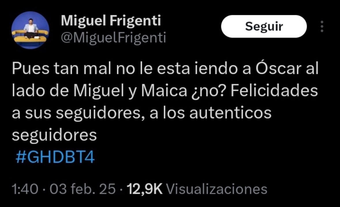 Tiene razón gente Óscar se salva gracias a los fans de Miguel Frigenti dios cómo no lo hemos visto antes uff gracias a Frigenti #ironía #cinismo #GH3F #GHDBT4