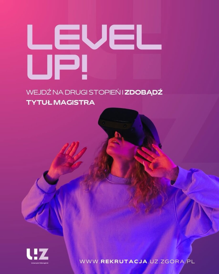 Masz licencjat lub inżyniera? To czas na LEVEL UP! 🚀

1 lutego wystartowała zimowa #rekrutacja na studia II stopnia! 🎉

Wybieraj spośród kilkunastu kierunków, które otworzą Ci drzwi do kariery 🎓

Więcej ⤵️
rekrutacja.uz.zgora.pl
