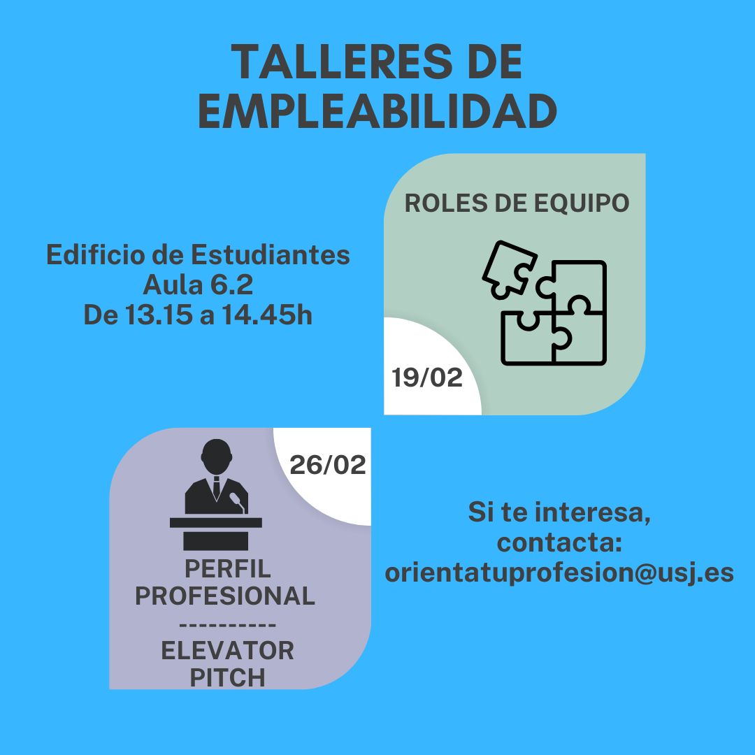 Nuevos talleres de Empleabilidad. ¡Plazas limitadas! Inscripciones hasta 13 de Febrero 
orientatuprofesion@usj.es
#rolesdeequipo #perfilprofesional #elevatorpitch #autoconocimiento #comunicación