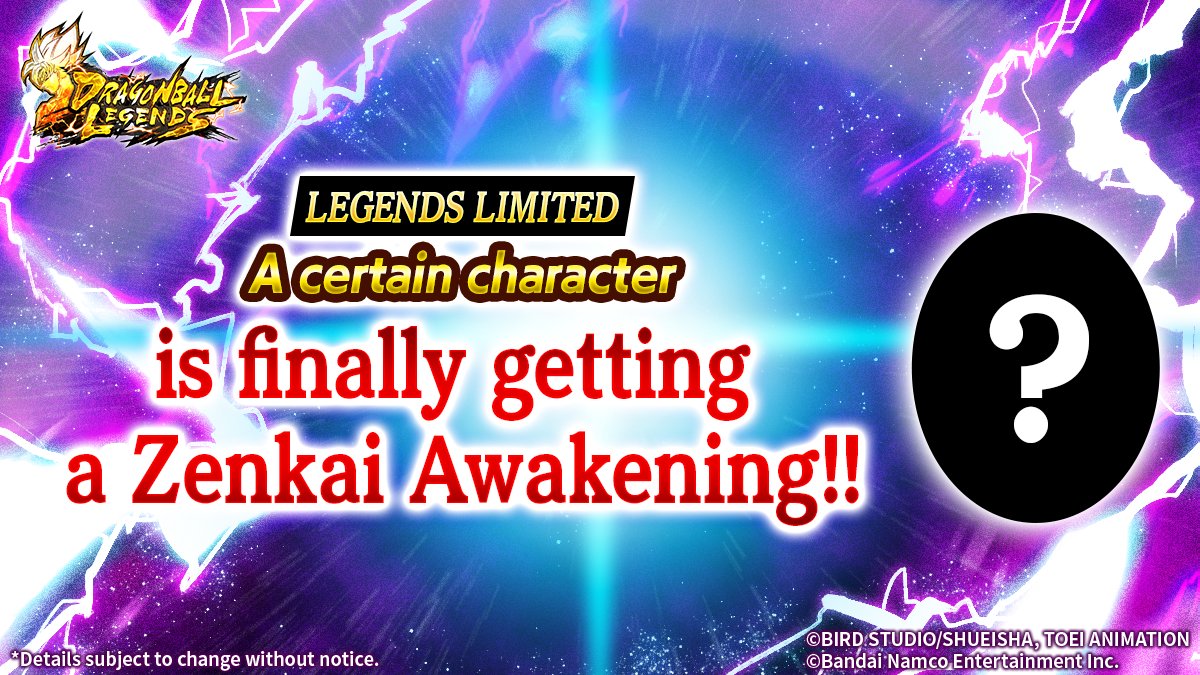 DB_Legends's tweet photo. [New Zenkai Awakening Coming Soon!]

A certain LEGENDS LIMITED character is finally getting a Zenkai Awakening...but who could it be?!
Leave your predictions in the comments!

#DBLegends
#Dragonball https://t.co/W7kQScPTw8