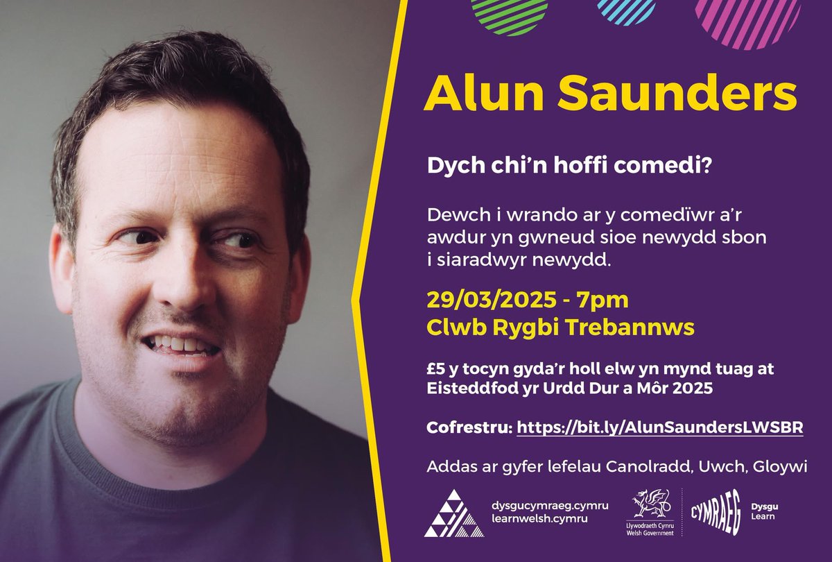 LearnWelshSwanseaBay (@learncymraegaba) on Twitter photo Ydych chi’n cwblhau cwrs Canolradd, Uwch neu Gloywi eleni? Beth am ddod i fwynhau noson gomedi yng nghwmni Alun Saunders ar Nos Sadwrn, 29 Mawrth yng Nghlwb Rygbi Trebannws?
Cadwch le yma: bit.ly/AlunSaundersLW…
Mwy o wybodaeth: Rhiannon.Britton@Abertawe.ac.uk Ydych chi’n cwblhau cwrs Canolradd, Uwch neu Gloywi eleni? Beth am ddod i fwynhau noson gomedi yng nghwmni Alun Saunders ar Nos Sadwrn, 29 Mawrth yng Nghlwb Rygbi Trebannws?
Cadwch le yma: bit.ly/AlunSaundersLW…
Mwy o wybodaeth: Rhiannon.Britton@Abertawe.ac.uk