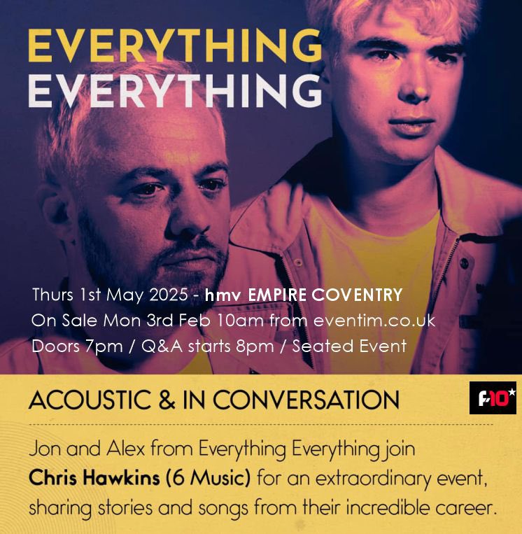 hmvempire's tweet image. NEW SHOW: The acclaimed Everything Everything - an evening of stories and songs, with BBC Radio 6 Music's Chris Hawkins, Thursday 1st May at hmv Empire.

🎫 Eventim tickets are on sale now, ticket link here: bit.ly/hmvEmpireEvery…

#EverythingEverything #coventry