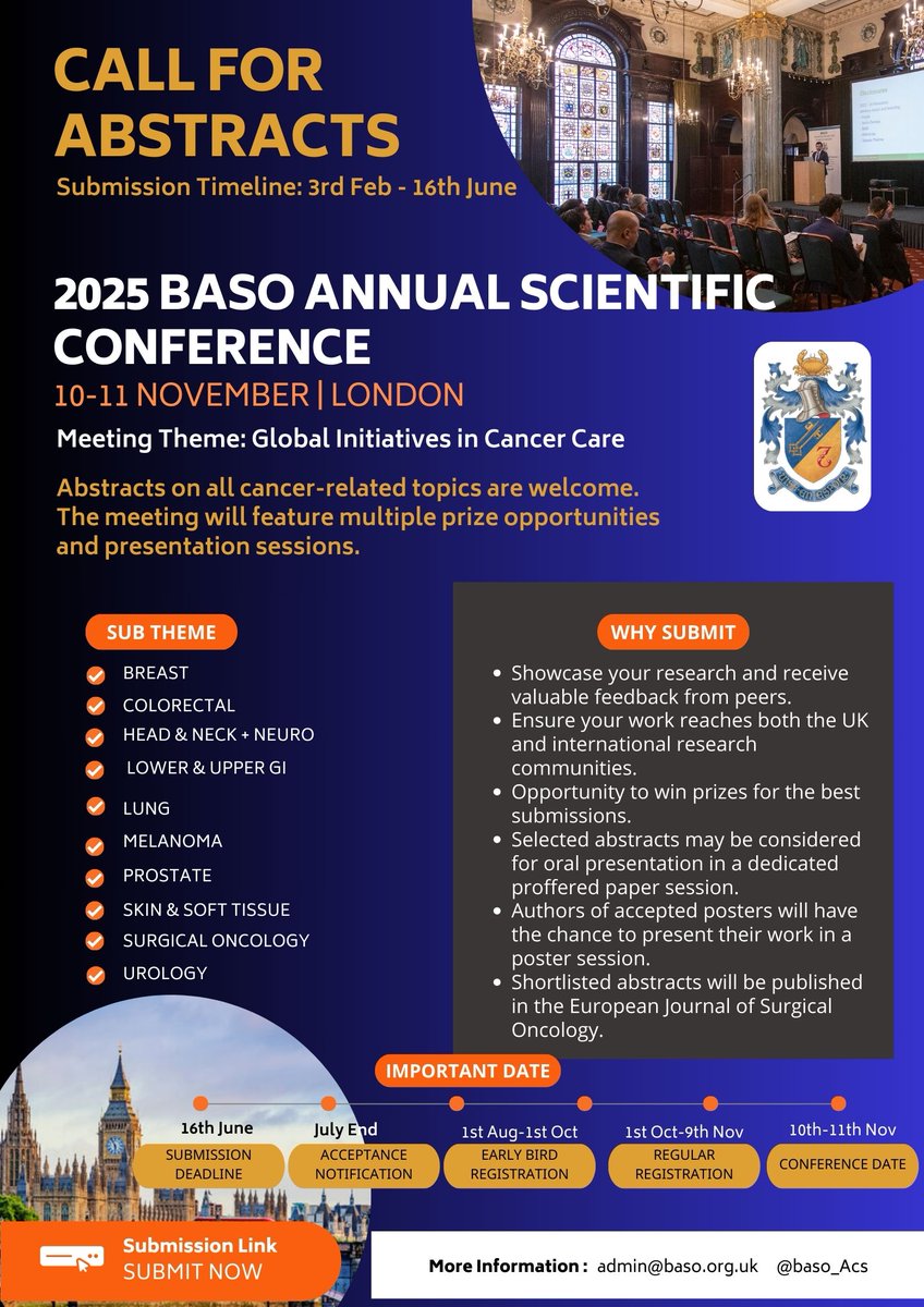 BASO~The Association for Cancer Surgery (@baso_acs) on Twitter photo Call for Abstracts is now open for the 2025 <a href="/BASO_ACS/">BASO~The Association for Cancer Surgery</a> & <a href="/SurgOncTA/">BASO Trainees (BASOt)</a> Annual Scientific Conference! We welcome #scientificpapers on #cancer topics. Don’t miss your chance to present, join prize sessions, and get featured on <a href="/ejsotweets/">European Journal of Surgical Oncology</a>. Submit yours today! app.oxfordabstracts.com/stages/77591/s… Call for Abstracts is now open for the 2025 <a href="/BASO_ACS/">BASO~The Association for Cancer Surgery</a> & <a href="/SurgOncTA/">BASO Trainees (BASOt)</a> Annual Scientific Conference! We welcome #scientificpapers on #cancer topics. Don’t miss your chance to present, join prize sessions, and get featured on <a href="/ejsotweets/">European Journal of Surgical Oncology</a>. Submit yours today! app.oxfordabstracts.com/stages/77591/s…