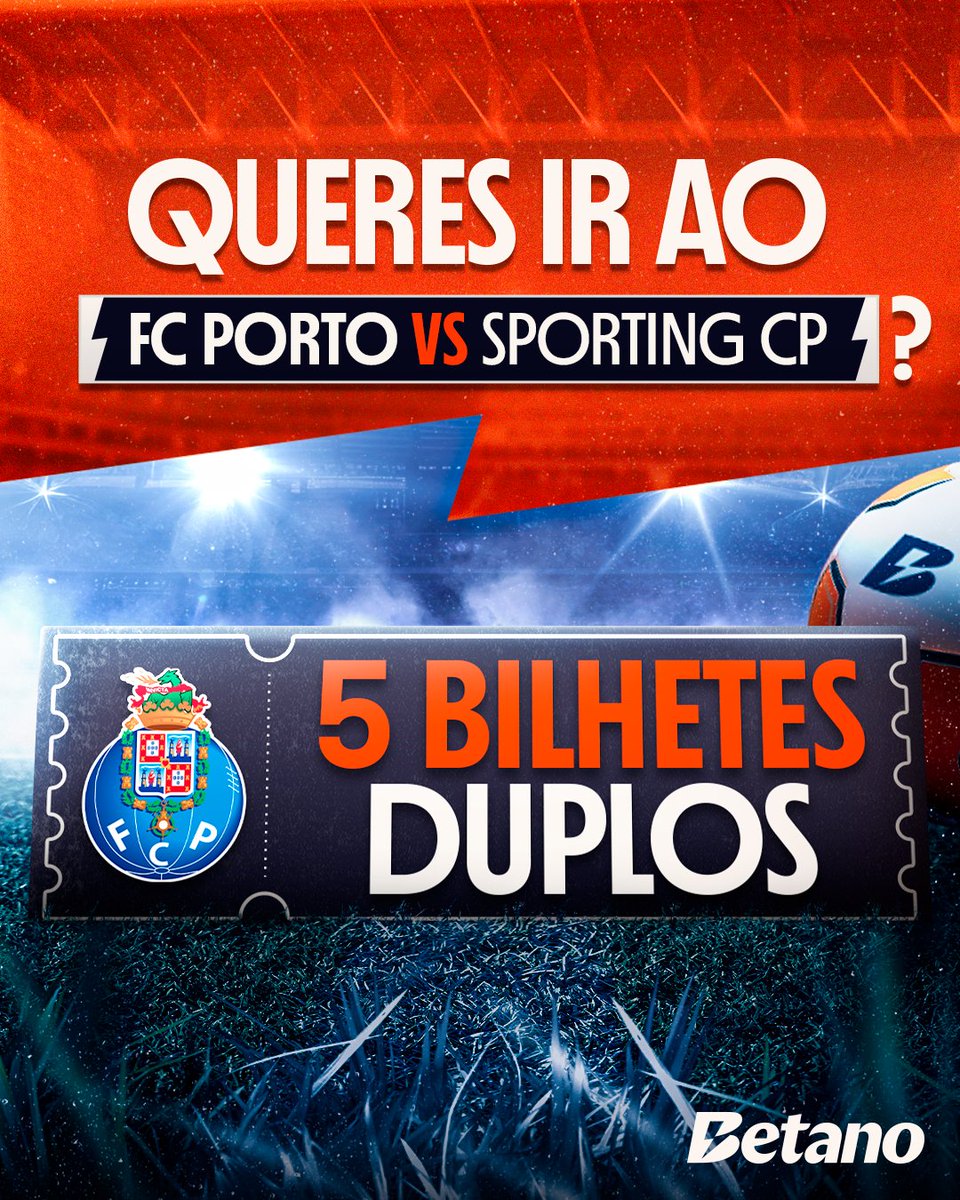 Temos 5️⃣ bilhetes duplos para o @fcporto 🆚 Sporting CP! Para ganhares, só tens de:

👉 Seguir a <a href="/Betano_PT/">Betano Portugal 🔞</a>
👉 Like, RT e marcar 3 amigos

📌 Termina dia 06/02 às 14h00. Anunciamos os vencedores até às 15h00.