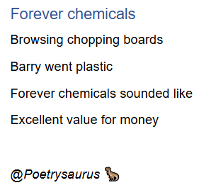 poetrysaurus's tweet photo. #dailypoem #foreverchemicals #choppingboard https://t.co/54CyfxwxdC