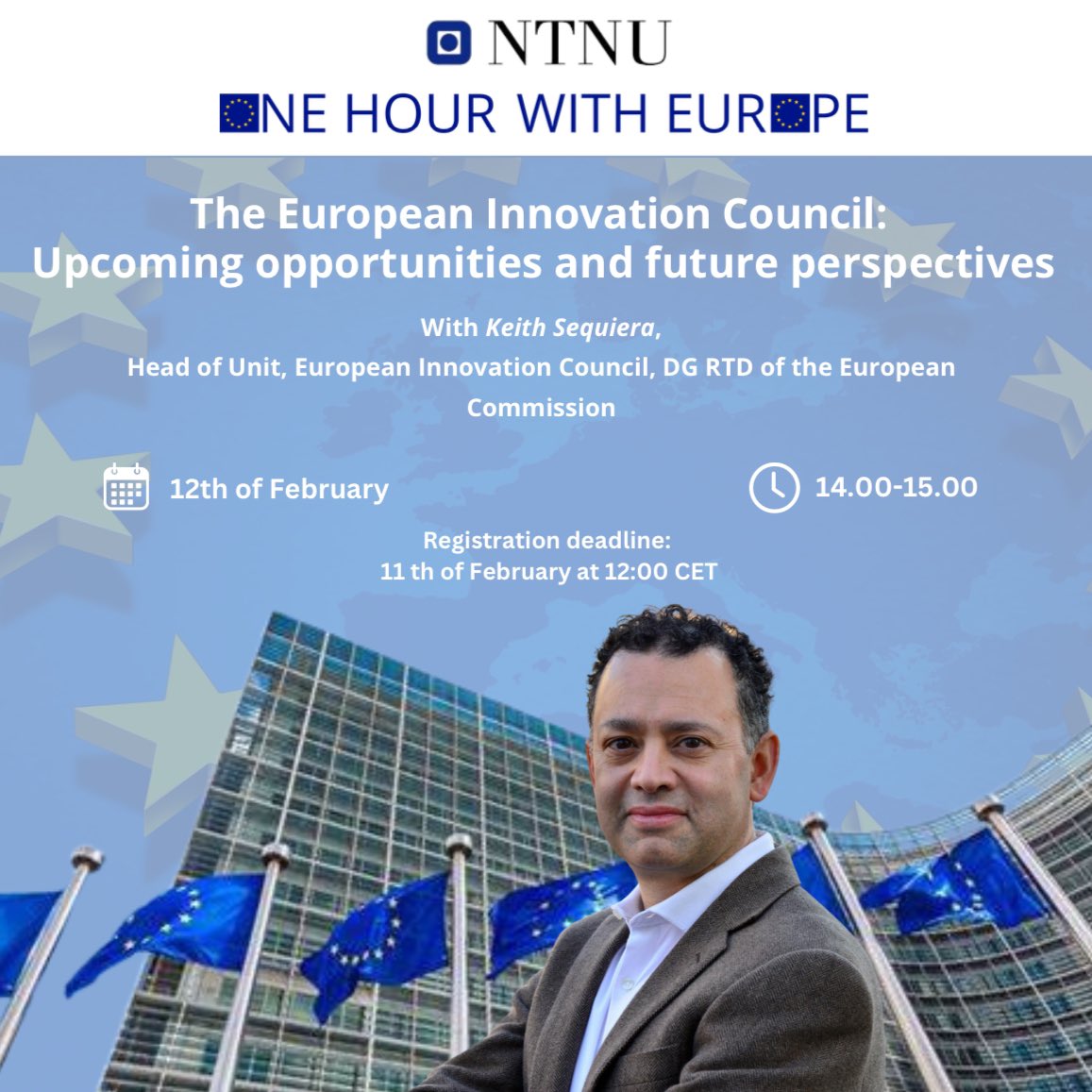 Join our "One Hour with Europe" webinar on 12th Feb, 14:00 CET!
Discover insights of the EIC’s role in supporting breakthrough technologies and scaling innovations within #HorizonEurope, and look to the upcoming FP10 - with Keith Sequeira.
 
Register Now! docs.google.com/forms/d/e/1FAI…