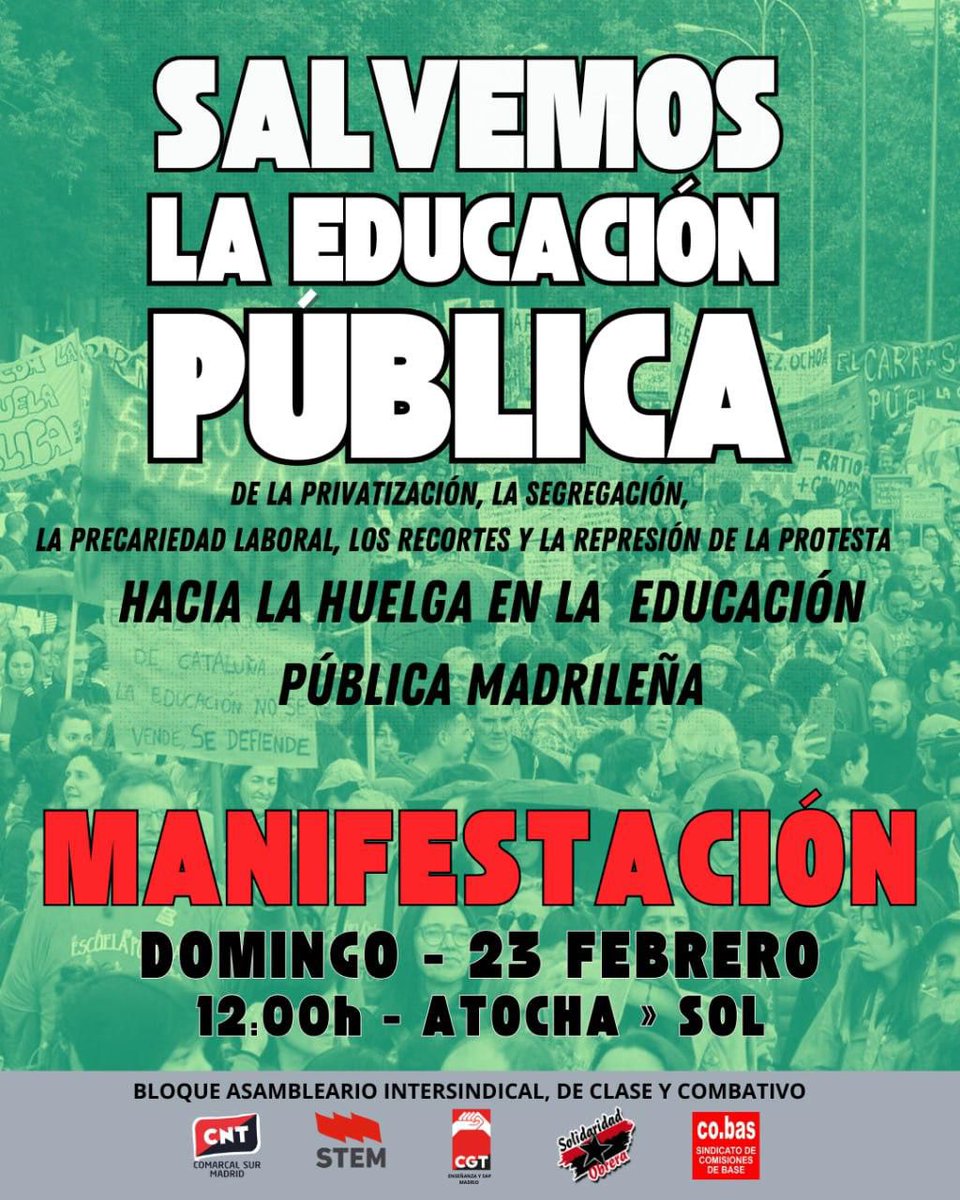 EDUCACIÓN PÚBLICA

Seguimos en lucha para salvar a la Educación Pública madrileña de la privatización, segregación, precariedad laboral, recortes, del capitalismo y la represión de la protesta

Camino de la huelga

MANIFESTACIÓN 

🗓️ Domingo 23 de febrero 

🕖 12h

📍 Atocha-Sol