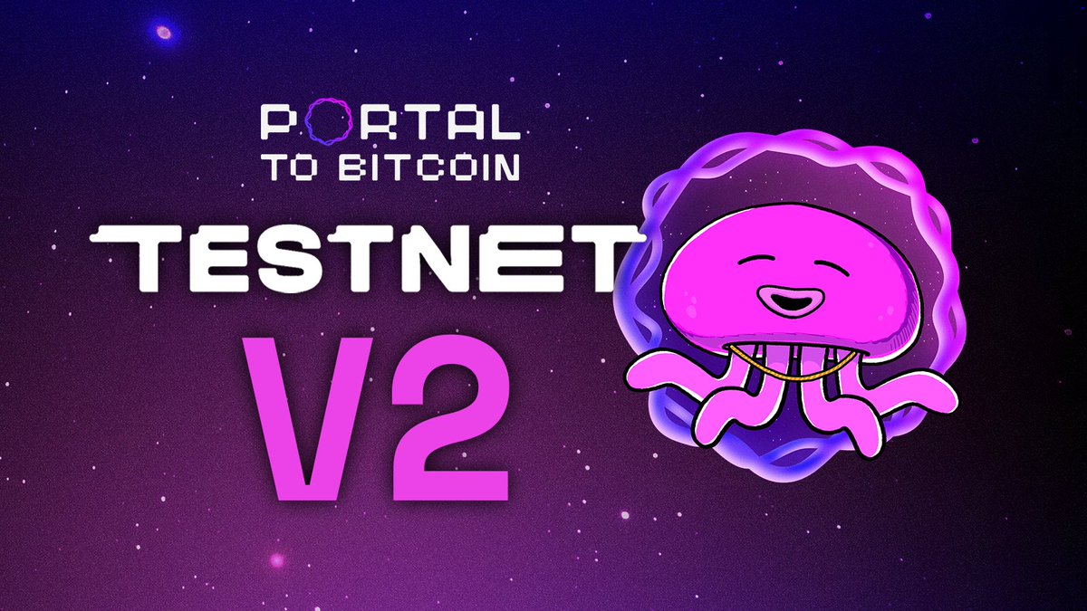 💥 Portal Testnet V2 is Now Live! @PortaltoBitcoin Portal is a Bitcoin-based  decentralized exchange (DEX) and wallet, offering Layer 2 atomic swaps for  cryptocurrencies across blockchains. Cost: $0 (Free Airdrop) Raised: $42.5M