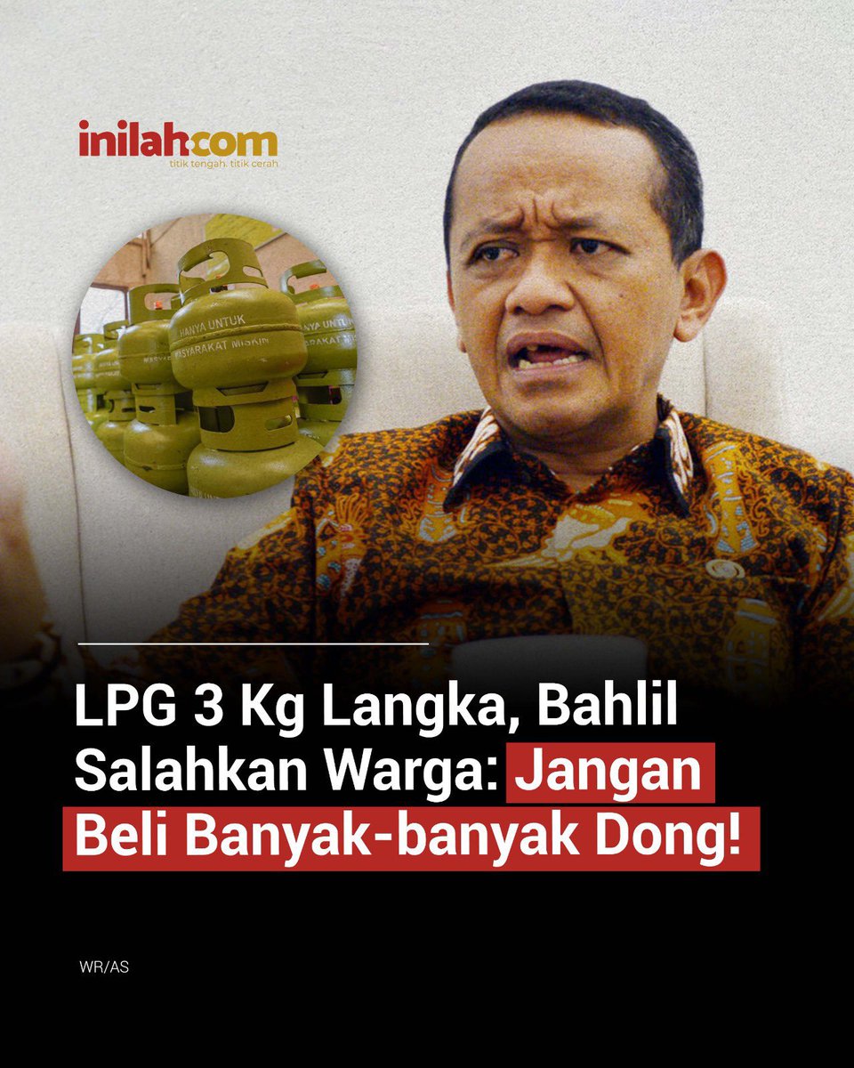 berlianidris's tweet photo. Anda melarang penjualan eceran gas 3 kg, saat langka dgn teganya anda menyalahkan warga. 

Skrg sudah ada rakyat yg meninggal karenanya. Bukan hanya dipecat, anda ini harusnya ditangkap!

Pak @prabowo, berhentilah mempertahankan menteri warisan jokowi yg ga punya hati spt ini. https://t.co/glVuLtXHsH