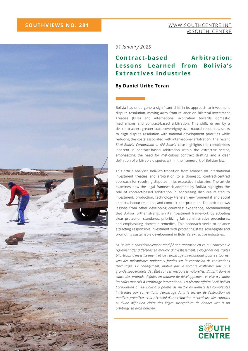 Bolivia moves away from international investment treaties, favoring domestic dispute resolution &amp; contract-based arbitration. NEW SouthViews analyzes this shift, highlighting complexities in the extractive sector (e.g. Shell v. YPF).  Learn more: southcentre.int/southviews-no-…