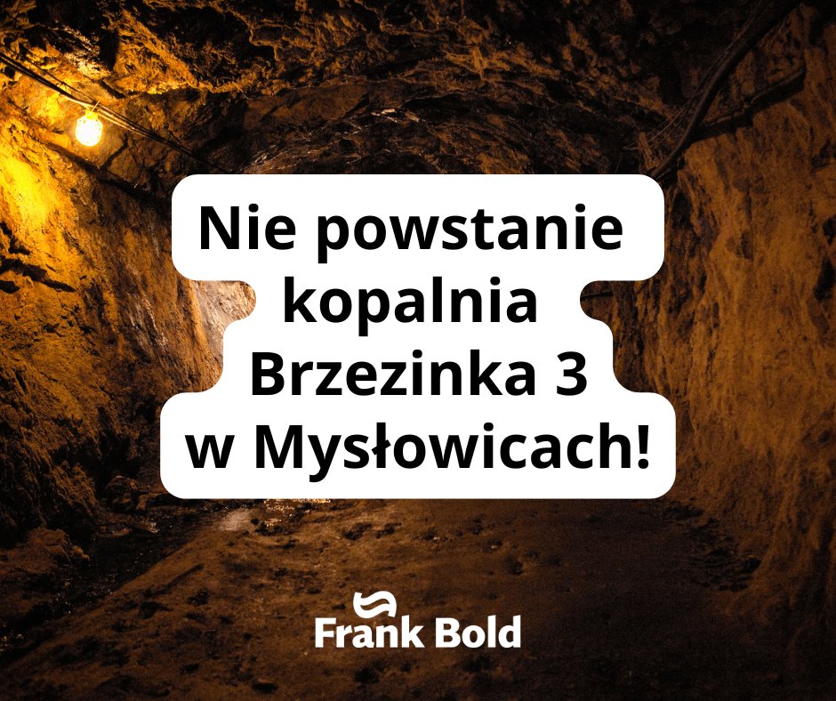 FrankBold_PL's tweet photo. 30.01 @MKiS_GOV_PL oficjalnie wygasiło koncesję na wydobycie węgla ze złoża #Brzezinka3. Oznacza to jedno – kopalnia nie powstanie!
To zwycięstwo mieszkańców, którzy przy wsparciu Frank Bold zabiegali o ochronę swoich domów, zdrowia i środowiska.
Więcej:
https://t.co/xT4JY1Rt0F https://t.co/QHyOtQGdKx