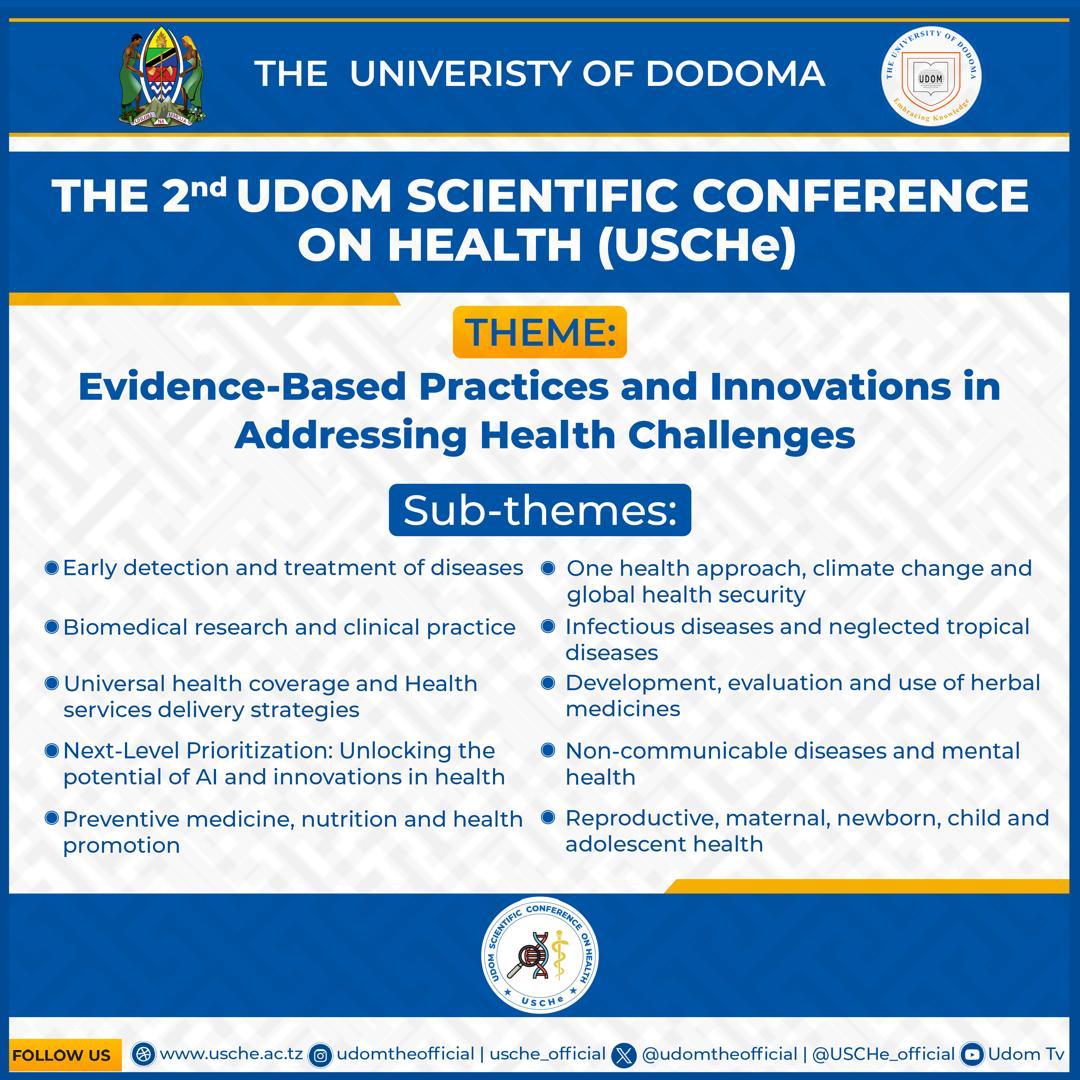 The 2️⃣ <a href="/USCHe_official/">UDOM Scientific Conference on Health</a> is officially confirmared to be held on 11-13th June 2025 at Dodoma City Hall in Magufuli City.

Submit your abstract to be part of this incredible event via abstracts.usche@udom.ac.tz or usche.ac.tz before 14th April.

#USCHe2025 #HealthForAll