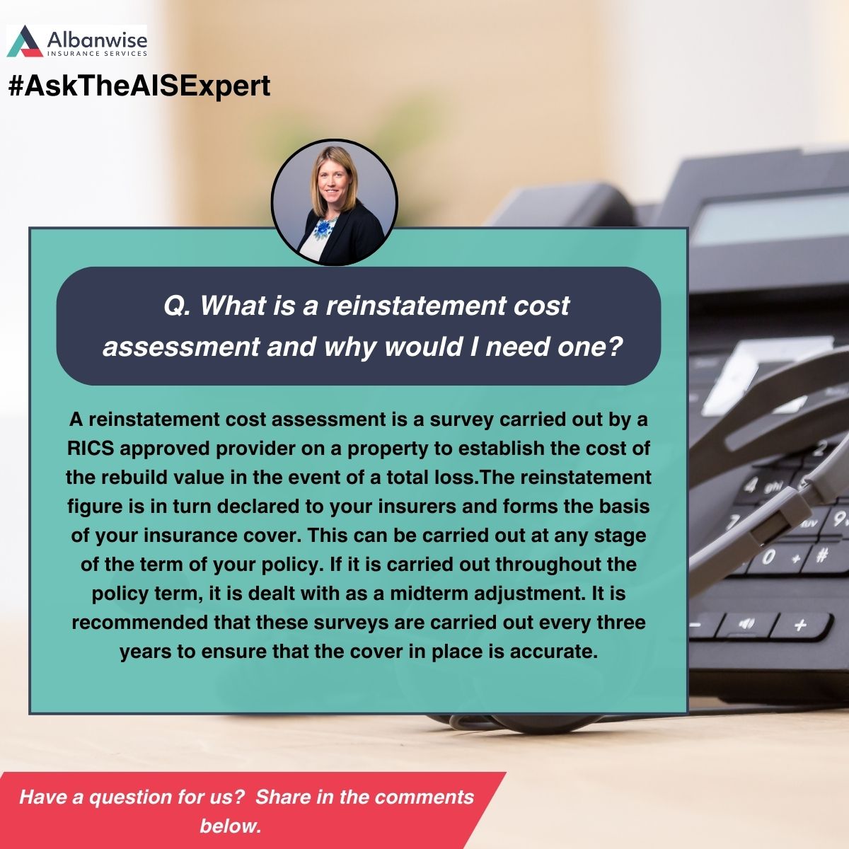 In this month’s #AsktheAISExpert series, property #insurance expert, Siobhan Luckhurst answers a question asked by one our #policyholders. 

💡At <a href="/AlbanwiseInsure/">Albanwise Insurance</a>, we’re here to address your most pressing queries. If you have a question for us, share in the comments below.
