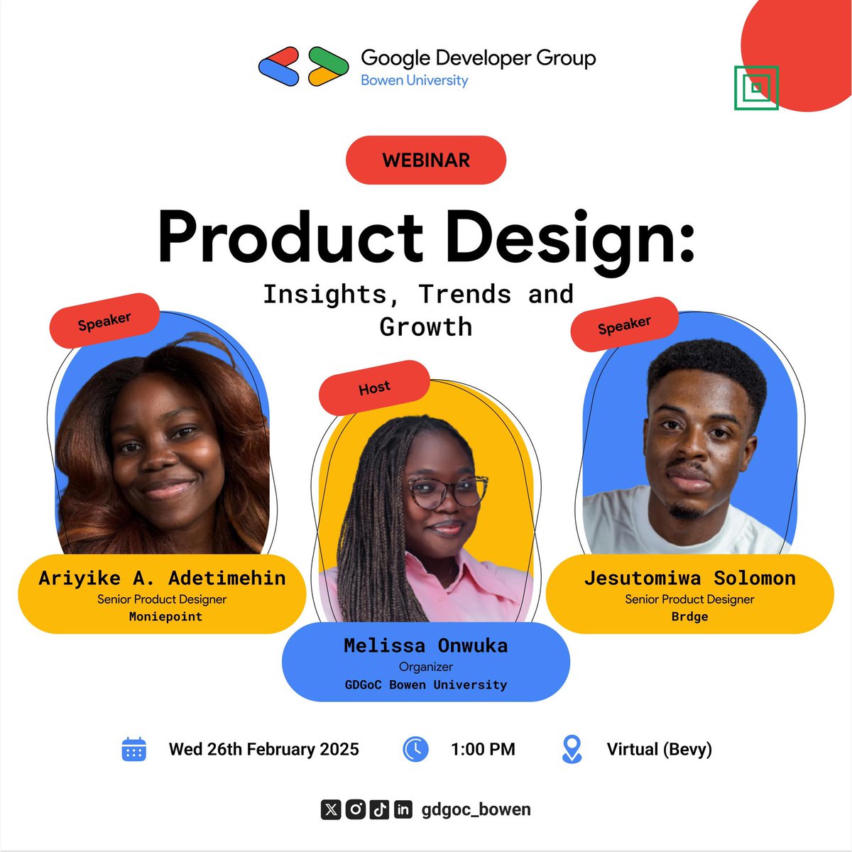 gdgoc_bowen's tweet image. Level up your design skills! 🎨 Join Ariyike A. Adetimehin (Moniepoint) &amp;amp; Jesutomiwa Solomon (Brdge AI) for Product Design: Insights, Trends, and Growth.

📅 26th Feb 2025 
🕐 1:00 PM 
📍Virtual (Bevy)
Save your spot now! 🌟
#GDGonCampusBowen #ProductDesign #TechWebinar