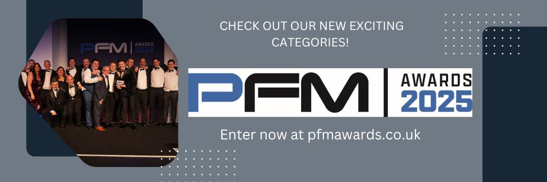 The 2025 PFM Awards are live! Visit pfmawards.co.uk now to find out more!