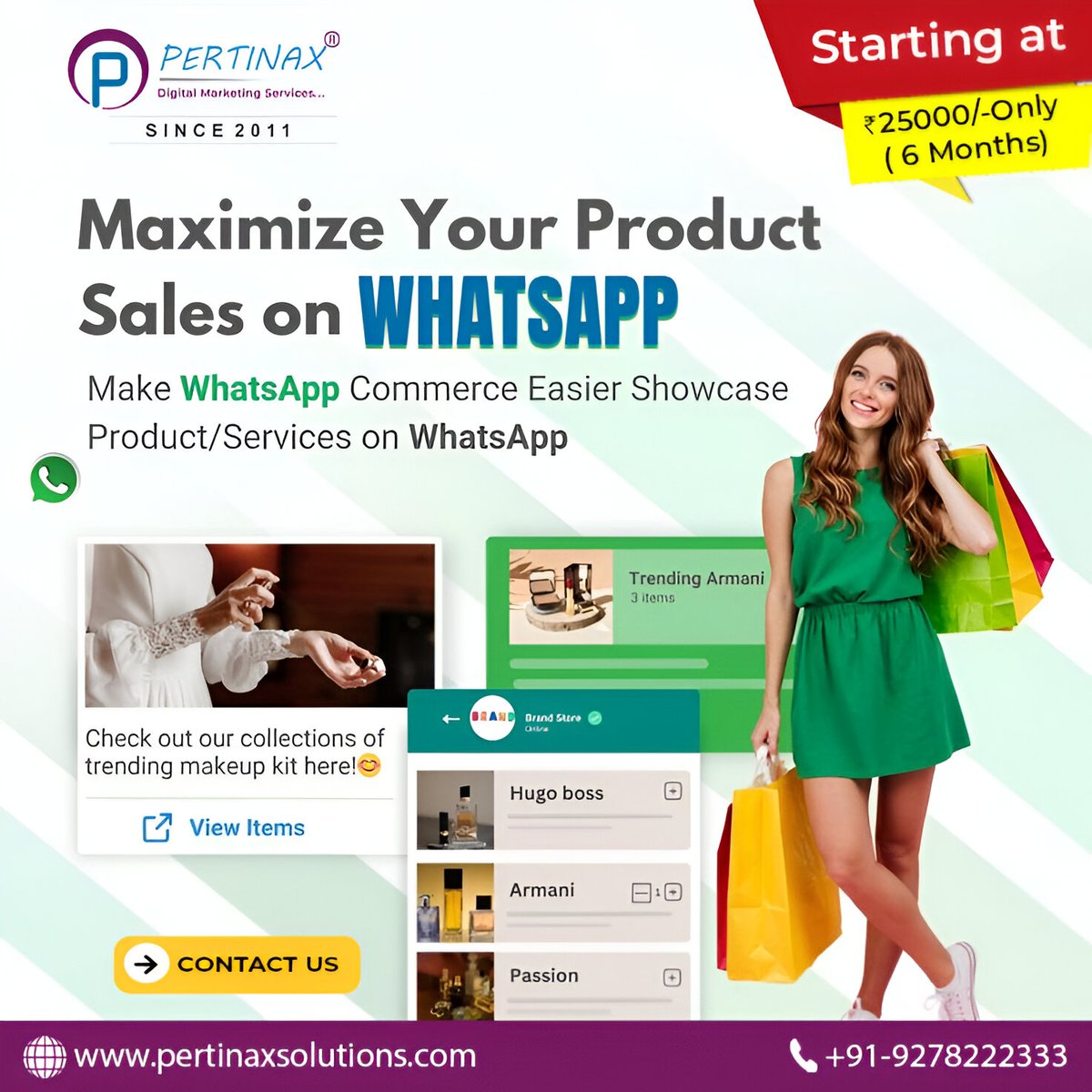 PertinaxGroup's tweet photo. Transform your business with our digital marketing services!  Since 2011, PERTINAX has been helping brands like yours maximize product sales on WhatsApp.
https://t.co/hKC3oDELnB | +91-9278222333

#DigitalMarketing #WhatsAppCommerce #Ecommerce #FashionTrends #PertinaxSolutions https://t.co/KQGRhbR2Xm