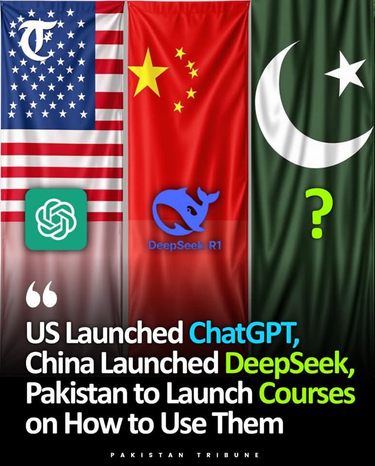 While the U.S. introduced ChatGPT, revolutionizing how we interact with AI, and China unveiled DeepSeek, their own cutting-edge AI platform, Pakistan to launch what?? courses..... on how to use these them!

#ChatGPT #DeepSeek