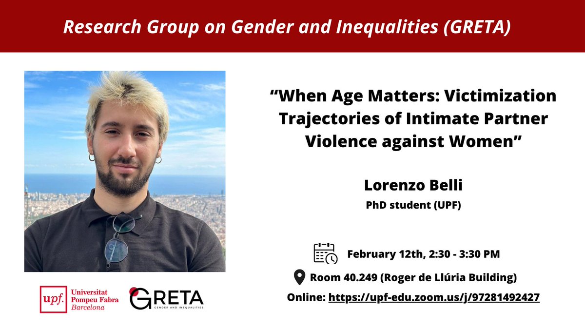 GretaUpf's tweet photo. We’re excited to welcome @lorenzobelliii for this month’s seminar, "When Age Matters: Victimization Trajectories of Intimate Partner Violence against Women".

See you all there!

📆February 12th
⏰2:30 pm
📍Room 40.249 (Roger de Llúria building, Campus Ciutadella) https://t.co/DLQtMcbKxv
