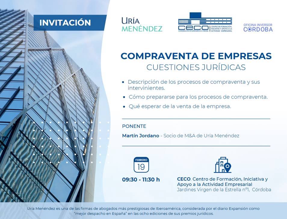 CECO (@cecoes_) on Twitter photo 📡 Jornada informativa #OAI sobre cuestiones jurídicas en la compraventa de empresas con el despacho Uría Menéndez ✍️ ceco-cordoba.es/jornada-compra…
📅 19 de febrero⏰9.30-11.30 horas 🏢 en la sede de #CECO
<a href="/CECOWorking/">CECOWorking</a> <a href="/camaraofcordoba/">Cámara de Comercio de Córdoba</a> <a href="/CEAes_/">CEA</a> 📡 Jornada informativa #OAI sobre cuestiones jurídicas en la compraventa de empresas con el despacho Uría Menéndez ✍️ ceco-cordoba.es/jornada-compra…
📅 19 de febrero⏰9.30-11.30 horas 🏢 en la sede de #CECO
<a href="/CECOWorking/">CECOWorking</a> <a href="/camaraofcordoba/">Cámara de Comercio de Córdoba</a> <a href="/CEAes_/">CEA</a>