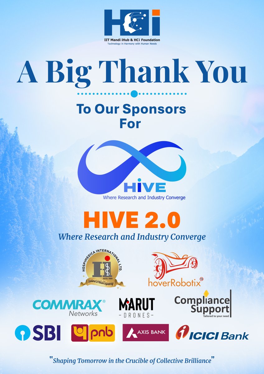 IITMandiiHub's tweet image. 𝐓𝐡𝐚𝐧𝐤 𝐲𝐨𝐮 𝗳𝗼𝗿 𝘀𝘂𝗽𝗽𝗼𝗿𝘁𝗶𝗻𝗴 𝗛𝗶𝘃𝗲 𝟮.𝟬