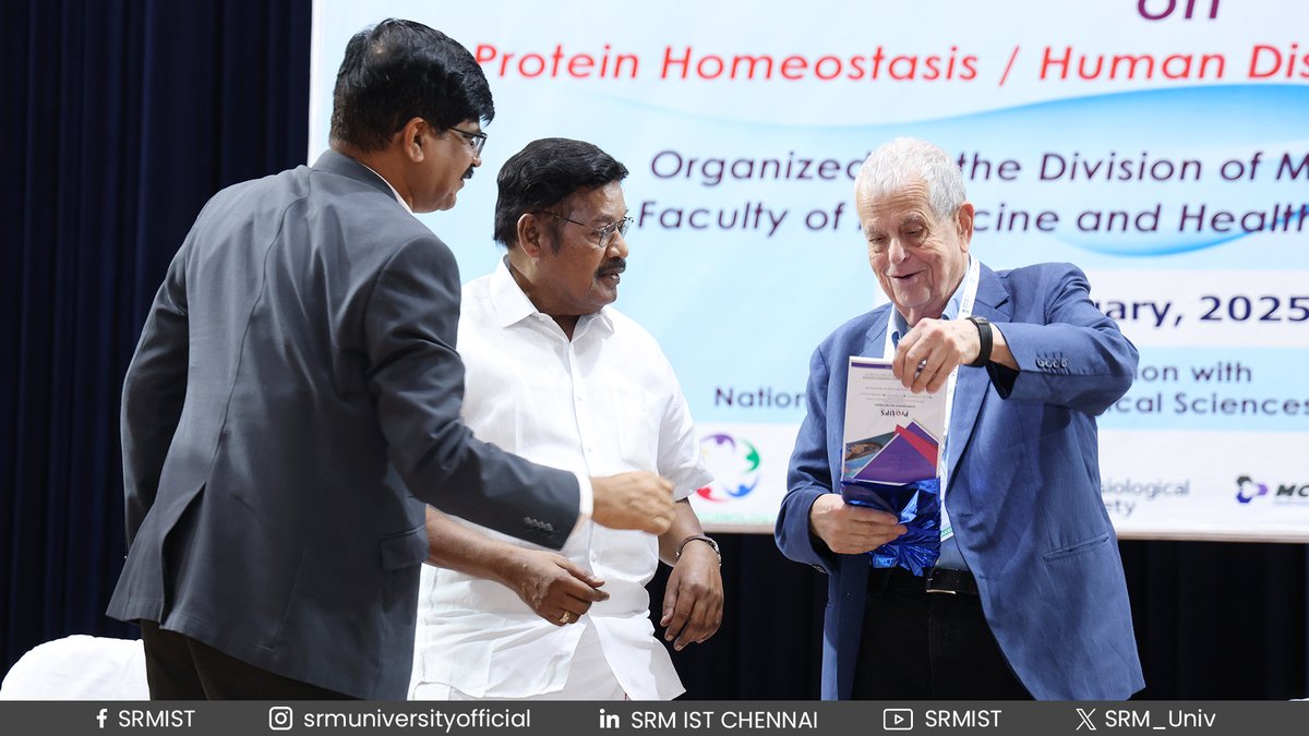 The Division of Medical Research, Faculty of Medical and Health Sciences, SRMIST-KTR, in collaboration with the National Centre for Biological Sciences, Bengaluru, presents the International Conference on "Protein Homeostasis, Human Disease &amp; Drug Discovery."