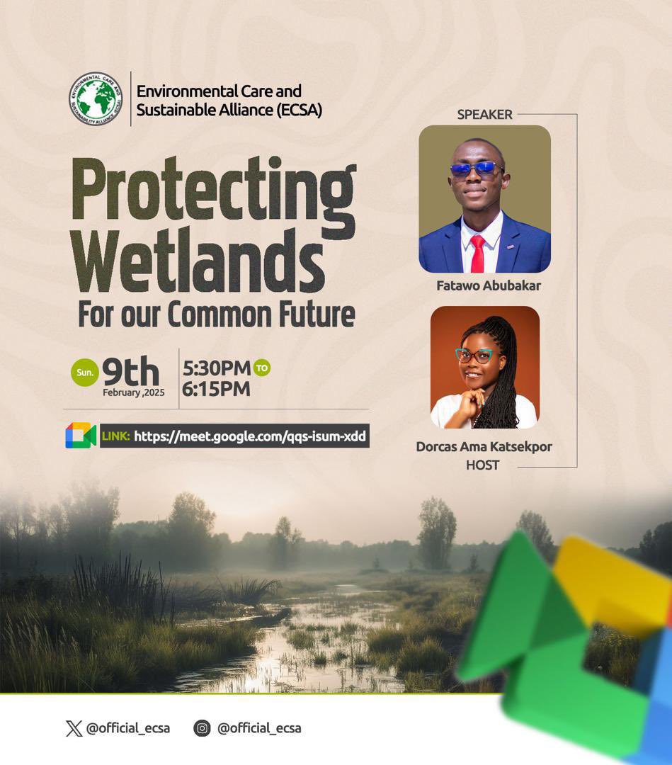 official_ecsa's tweet photo. Environmental Care and Sustainability Alliance presents WEBINAR ON WORLD WETLANDS DAY themed :Protecting Wetlands for our Common Future. 
Date:[Sunday, 9th February, 2025]
Time:[5:30pm - 6:15pm GMT]
Click on the link to join us:[https://t.co/Ch2h6JElBP ] 
Don’t miss it!! https://t.co/icNroP2fxZ