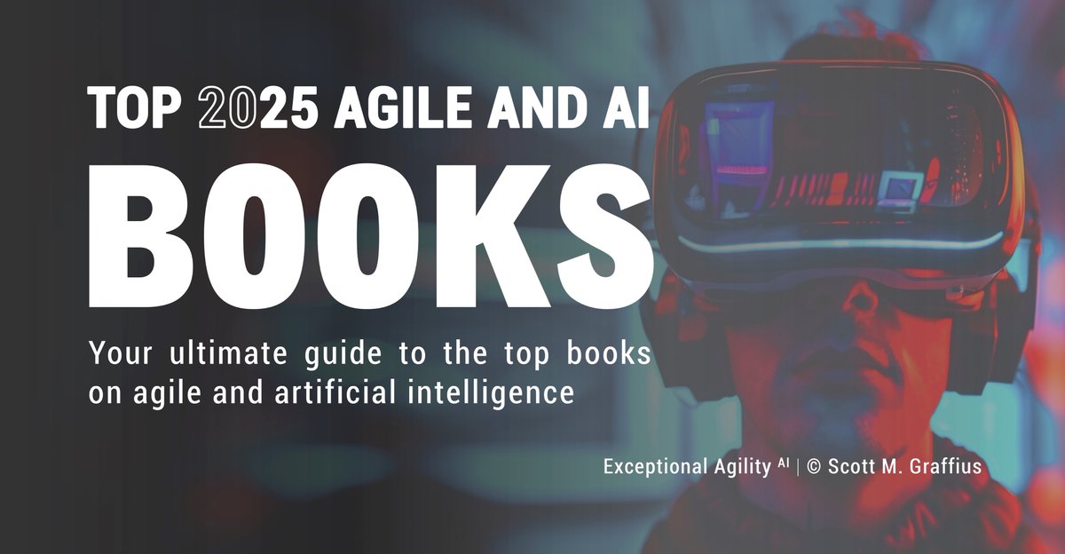 EA_x_AI's tweet image. Your Ultimate Guide to the Top Books on Agile and Artificial Intelligence

exceptionalagility.com/blog/files/top…

#Agile #AgileProjectManagement #AI #ArtificialIntelligence #AgileBooks #AIBooks #Tech #TechBooks #Authors #Books #RecommendedBooks #BooksOnAgile #BooksOnAI #ExceptionalAgilityAI