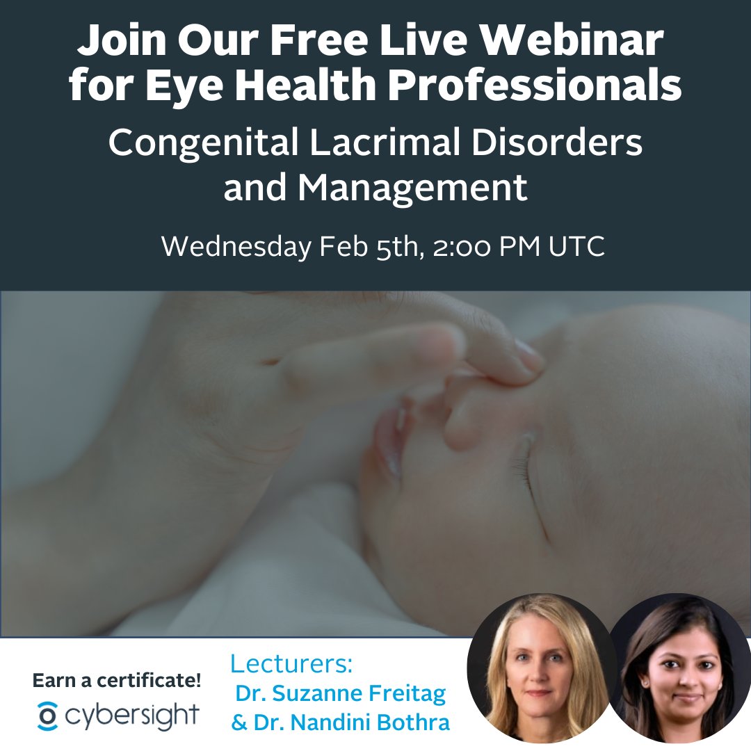 cybersight_org's tweet photo. Join us on Feb 5 for a live webinar on Congenital #LacrimalDisorders and Management. Learn from experts Dr. Suzanne Freitag & Dr. Nandini Bothra. Register here: https://t.co/6FNuCC7ptY @orbisIntl #Cybersight #EyeCare #Ophthalmology #MedicalEducation https://t.co/iSnZ5uRByG
