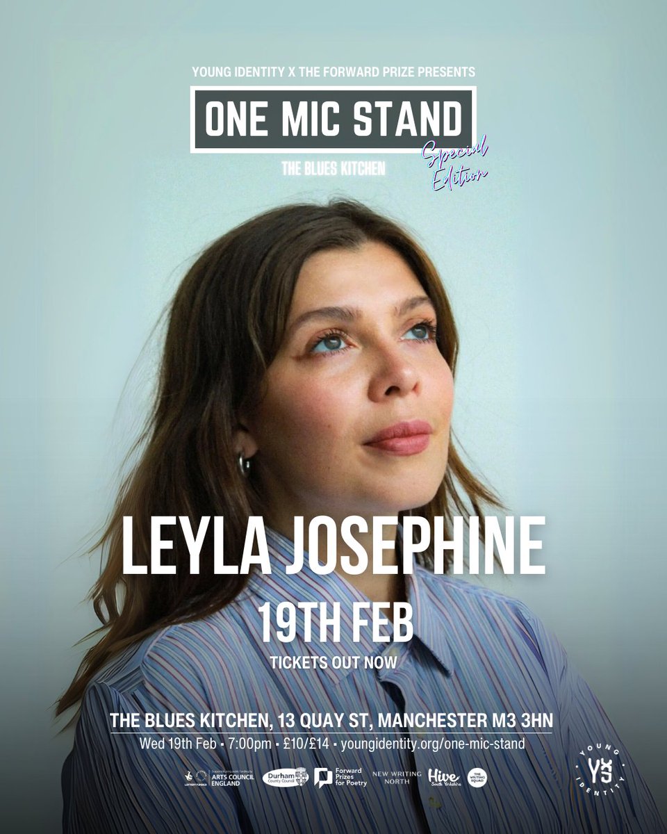 One Mic Stand x <a href="/ForwardPrizes/">Forward Prizes</a> presents Headliner @LeylaJosephine1 - award-winning poet, film and theatre maker from Glasgow. Scottish BAFTA nominee and Forward Prize winner.

🗓️ Wed 19 Feb 7:00pm
📍 @theblueskitchenmcr

Tickets: youngidentity.org/one-mic-stand
