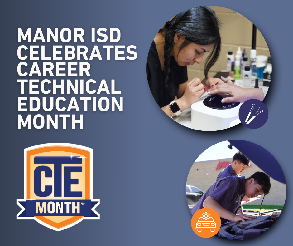 Manor ISD is proud to celebrate CTE month! We are celebrating our high-achiving CTE scholars and our amazing educators who prepare our scholars for their futures through high quality hands-on learning! #CTEmonth #ManorStrong
