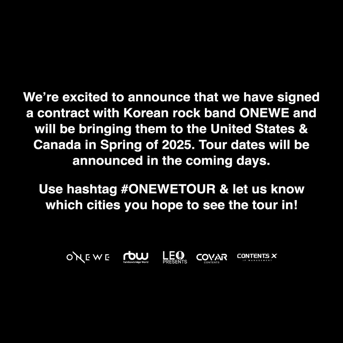 See you Spring 2025.

<a href="/official_ONEWE/">원위 (ONEWE)</a> x <a href="/LeoPresents/">Leo Presents</a>

#원위 #ONEWE #ONEWETOUR