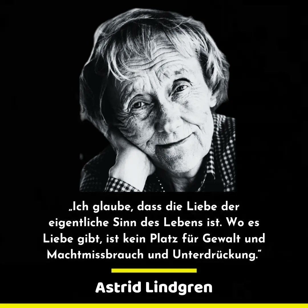 friedentotal's tweet photo. „Ich glaube, dass die Liebe der eigentliche Sinn des Lebens ist. Wo es Liebe gibt, ist kein Platz für Gewalt, Machtmissbrauch und Unterdrückung.“ – Astrid Lindgren

#VonHerzZuHerz #AstridLindgren #Liebe #FriedenTotal https://t.co/KKv6dsCXq4