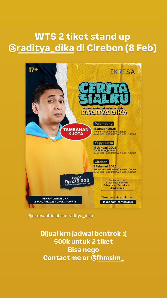 Halllooooi. Bantu teman jual tiket shownya <a href="/radityadika/">raditya dika</a> tanggal 8 Februari di Cirebon nih guys. Manggaaa yang berminat reply atau DM aku aja yaa. Makasiiih. #wtsshowradityadika #wtsceritasialku