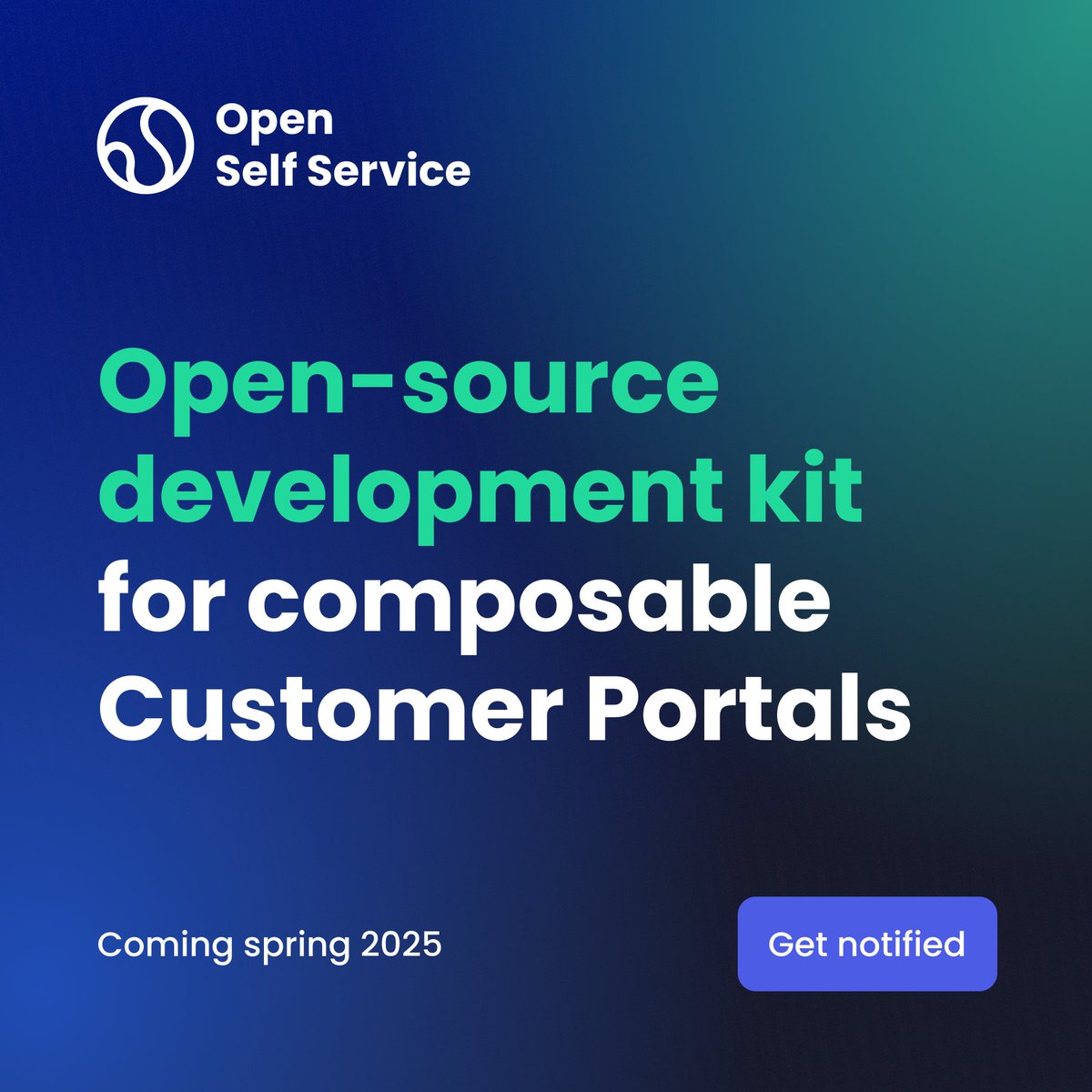 OpenSelfService's tweet image. Open Self Service (O2S) is launching in Spring 2025. 
Be the first to get notified about our #OpenSource  project that brings #composable architecture to digital self service solutions and will redefine how Customer Portals are built.

👉Join the waitlist: openselfservice.com