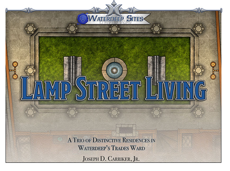 Lamp Street Living (Waterdeep Sites) is available now.

Get it here: tinyurl.com/3fhmu624

Located in the City of Splendors, Waterdeep, this charming row of three residences in the Trades Ward describe the various lives that folk of the city live here.

#dungeonsanddragons