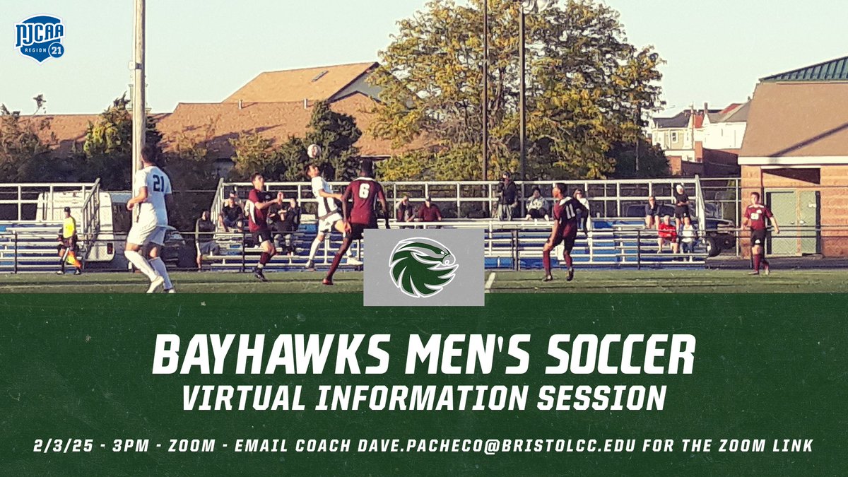 Bristol CC Athletics (@bristolbayhawks) on Twitter photo Interested in learning more about the @bristolcc Bayhawks Men's Soccer team?
Join us today at 3 for a virtual information session over zoom. Email Head Coach Dave.Pacheco@bristolcc.edu for the link.
#BayhawkGRIT Interested in learning more about the @bristolcc Bayhawks Men's Soccer team?
Join us today at 3 for a virtual information session over zoom. Email Head Coach Dave.Pacheco@bristolcc.edu for the link.
#BayhawkGRIT